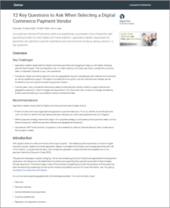 Image of Gartner 12 Key Questions to Ask When Selecting a Digital Commerce Payment Vendor