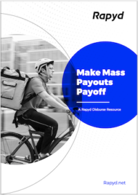 Rapyd Disburse Guide: Make Mass Payouts Payoff