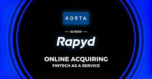 Rapyd Completes Acquisition of Korta