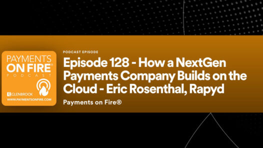 How a NextGen Payments Company Builds a Cloud Podcast