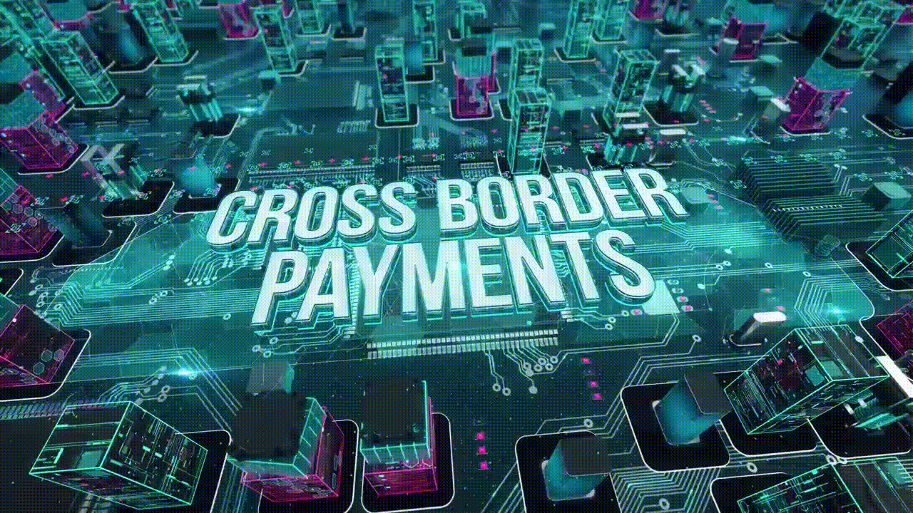 Cross Border Payments