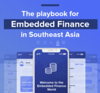 Embedded Finance Playbook For Southeast Asia