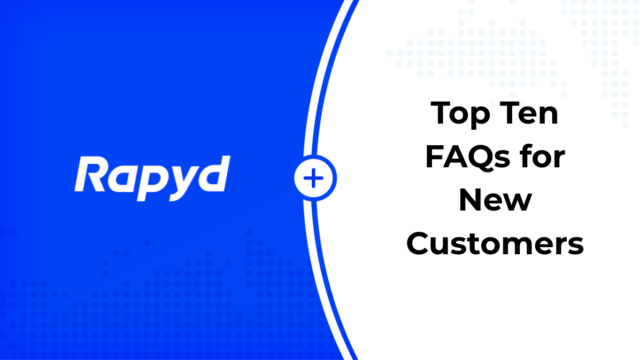 Rapyd-Top-10-FAQs-Rapyd