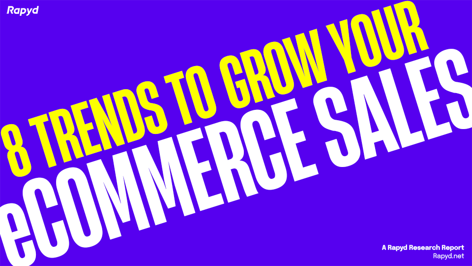 8 Trends to grow ecommerce sales ebook thumbnail