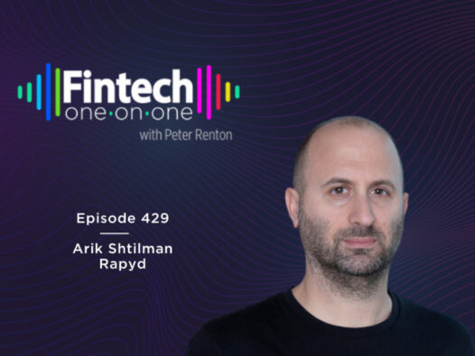 Arik Shtilman is featuring in Fintech one on one podcast