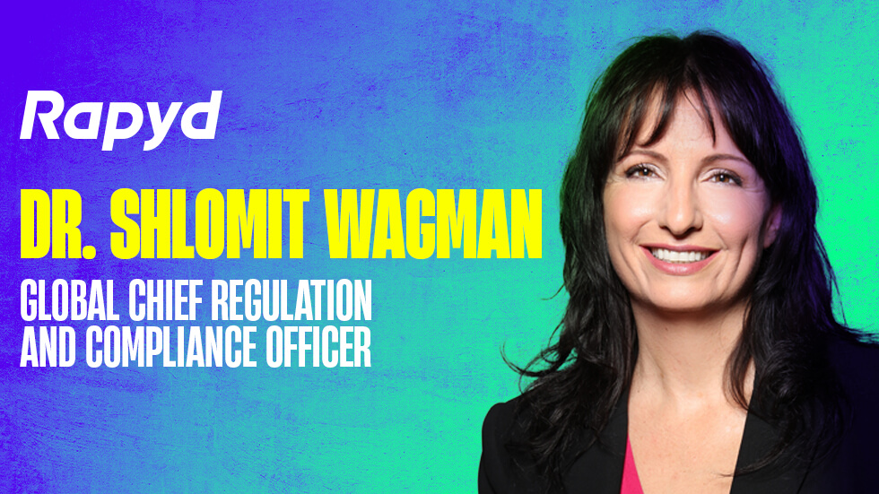 Dr. Shlomit Wagman - global chief regulation and compliance officer