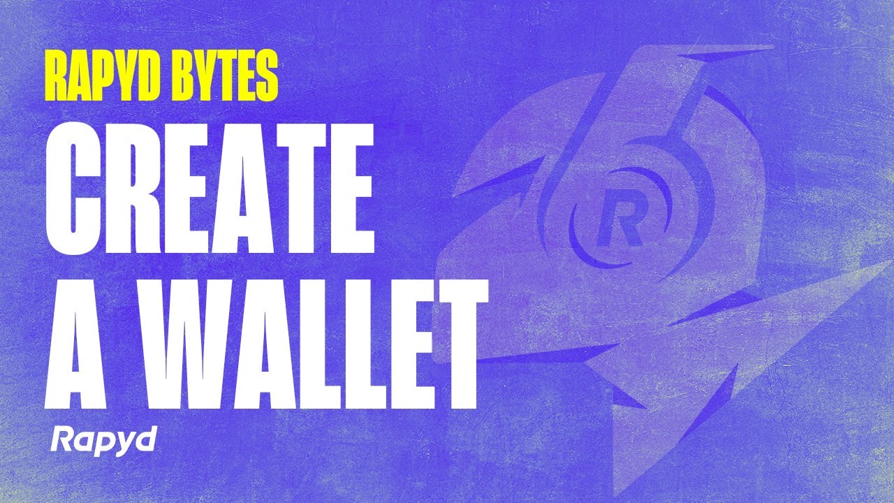Rapyd Bytes: Create a Wallet
