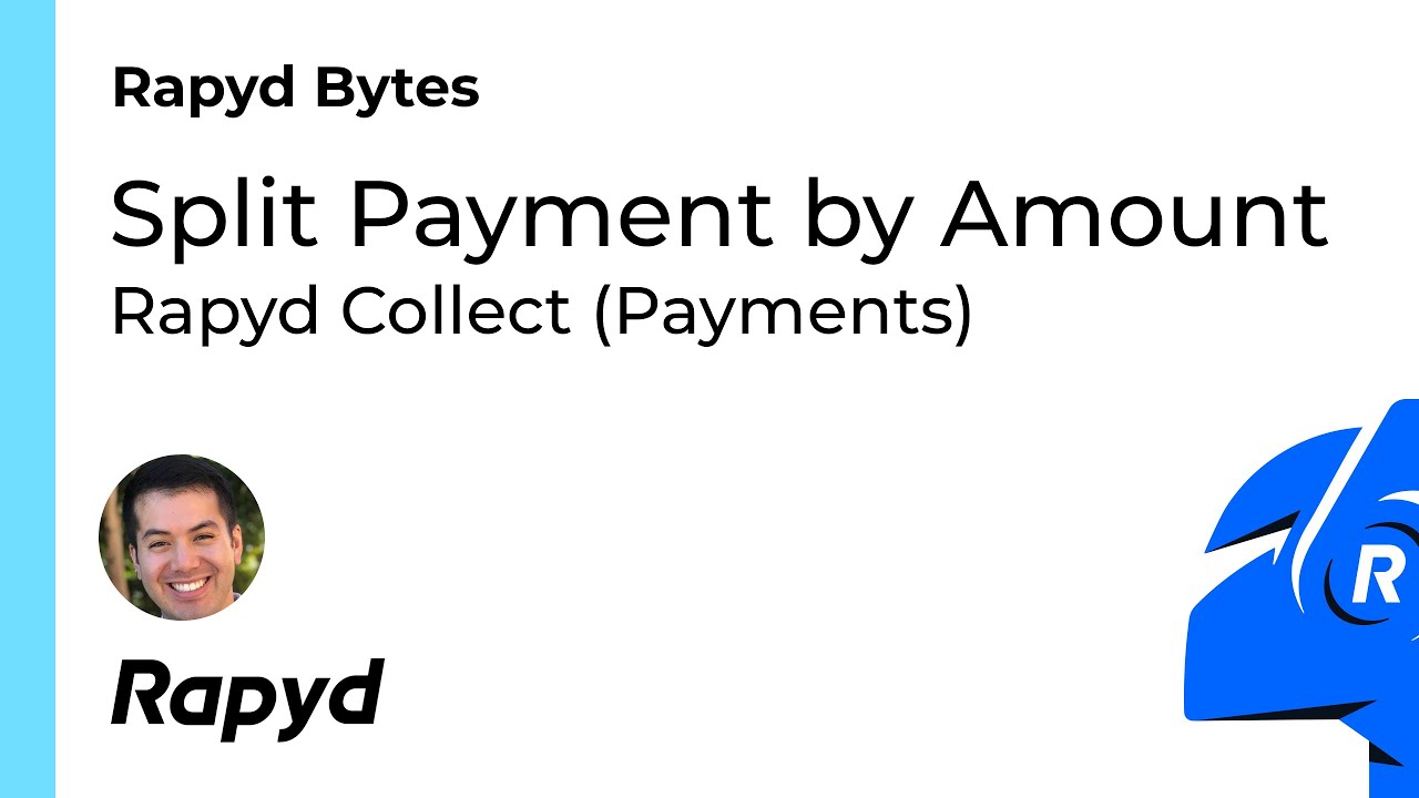 Rapyd Bytes: Create Split Payment