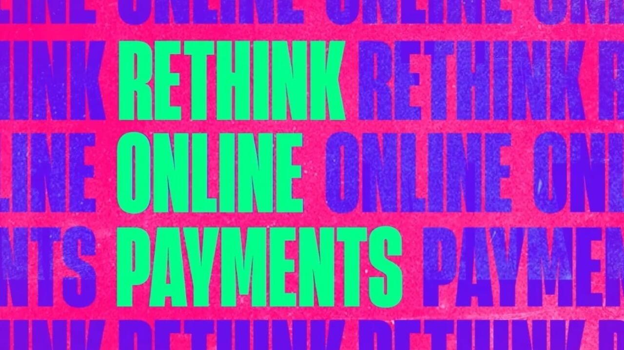 Rethink online payments