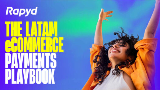 The LATAM eCommerce payments playbook