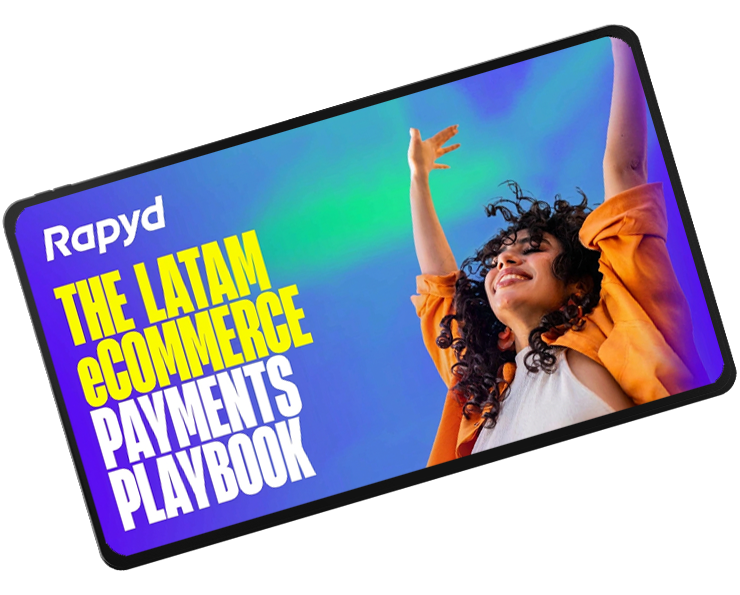 The LATAM eCommerce payments playbook